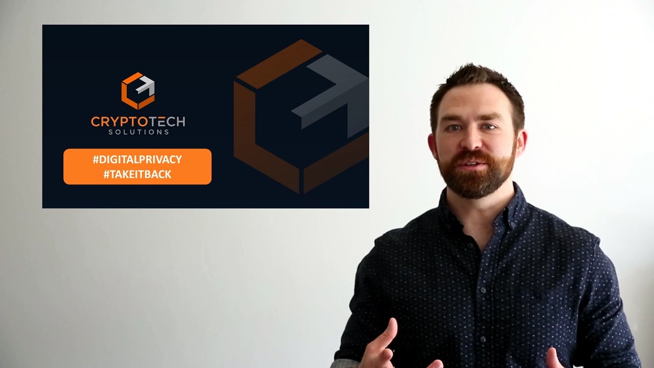 Do you want to take back your privacy? - CryptoTech Solutions Launch