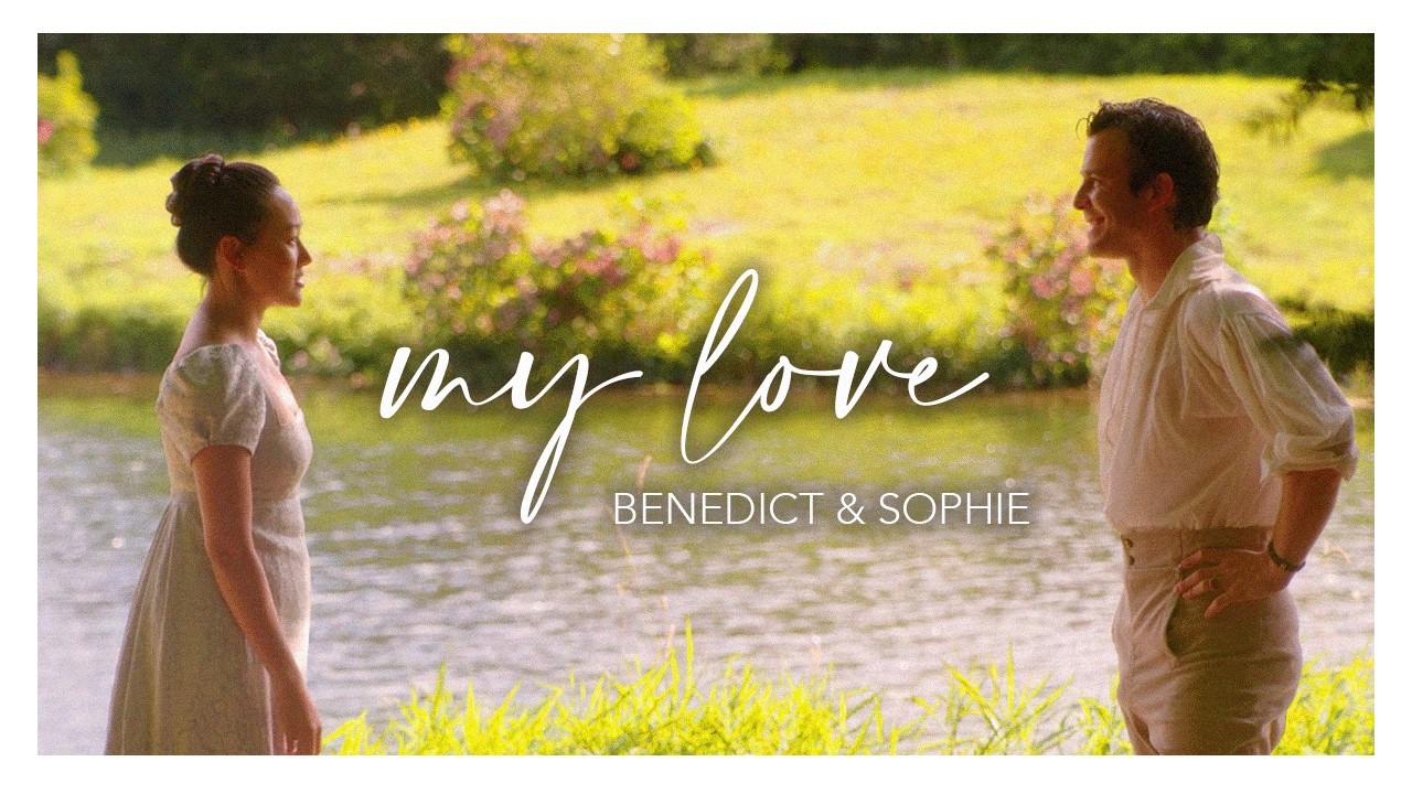 Benedict & Sophie - My Love (Sia)