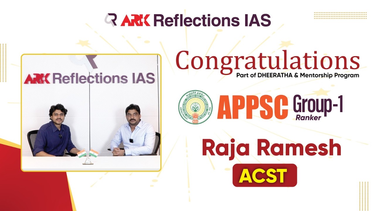 APPSC Group 1 Results |  Raja Ramesh - Interview - ACST | ARK Reflections IAS