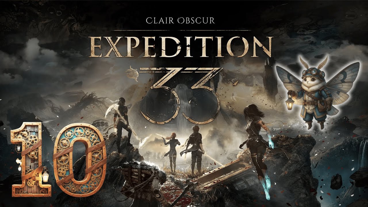CLAIR OBSCUR - Expedition 33 I Part 10 I Let's Play I Kleine_Motte_ I Deutsch