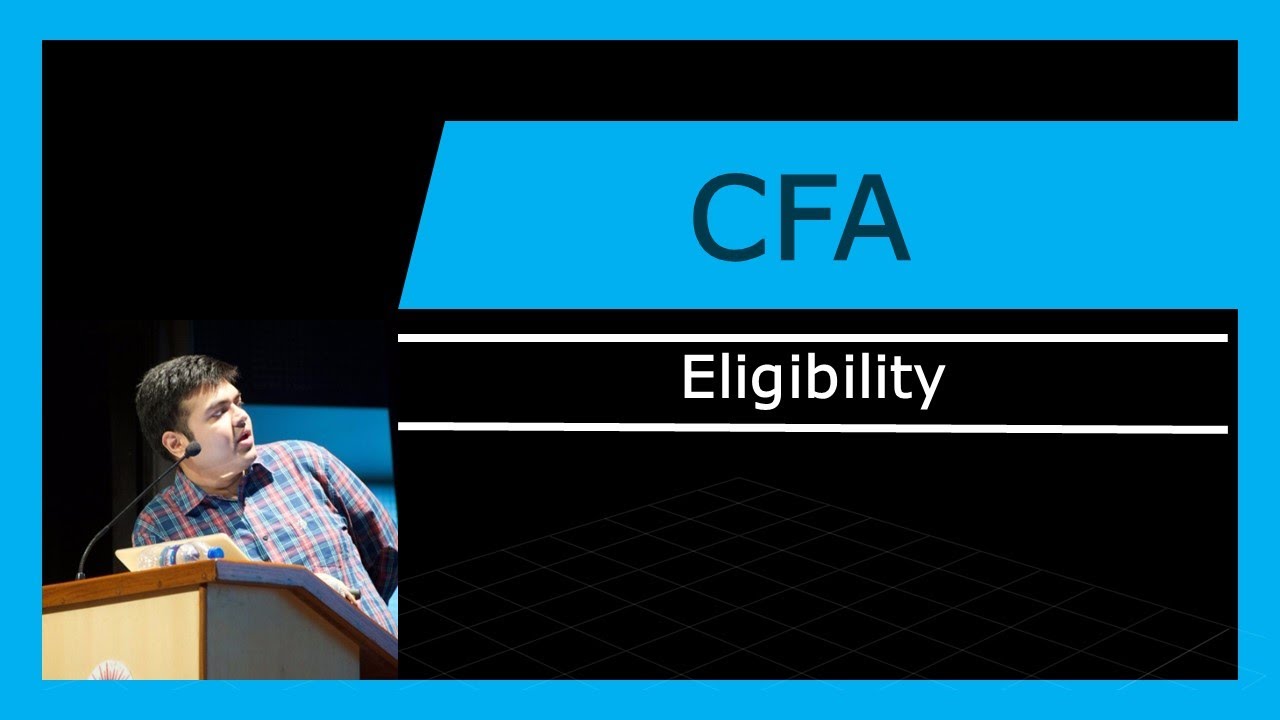 CFA - Eligibility