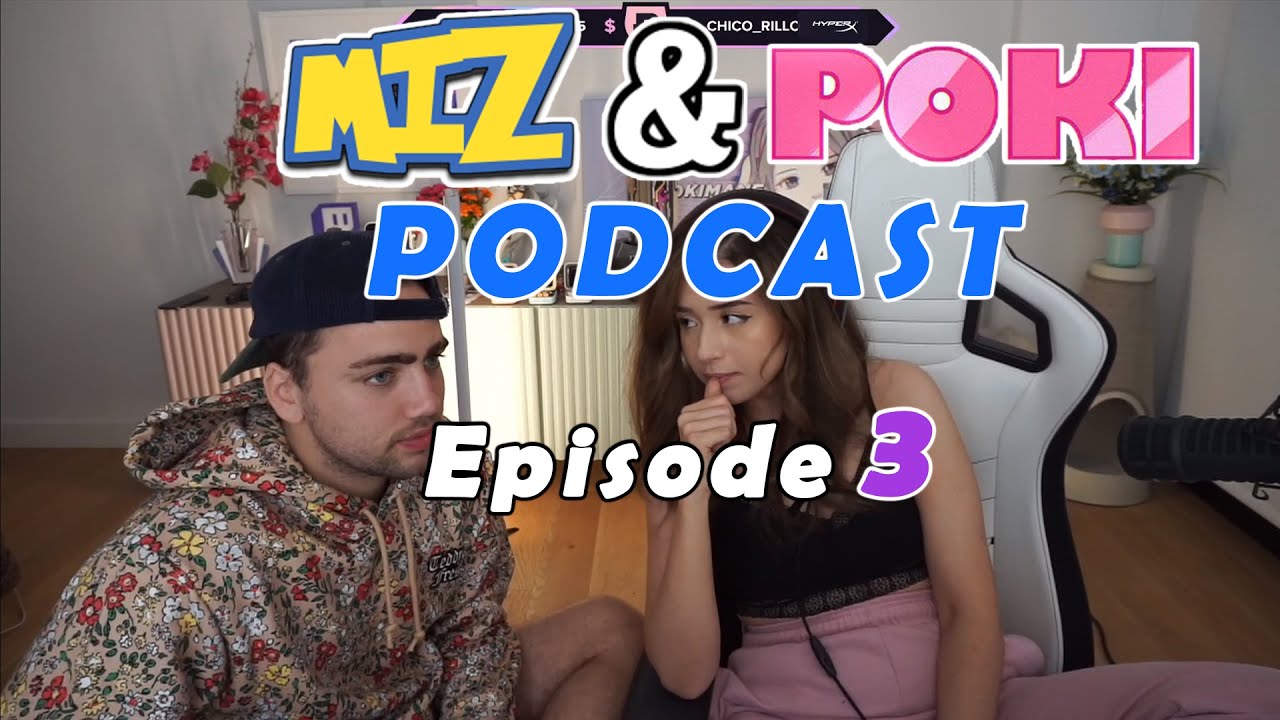Mizkif and Pokimane Podcast Episode 3 | The Adin Ross and Ricegum Drama Episode