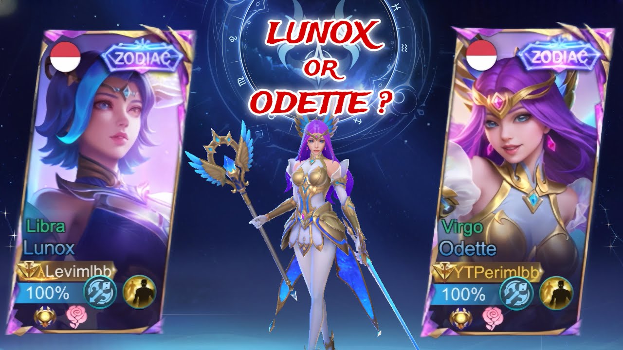 ODETTE / LUNOX ZODIAC? TENTUKAN PILIHANMU!