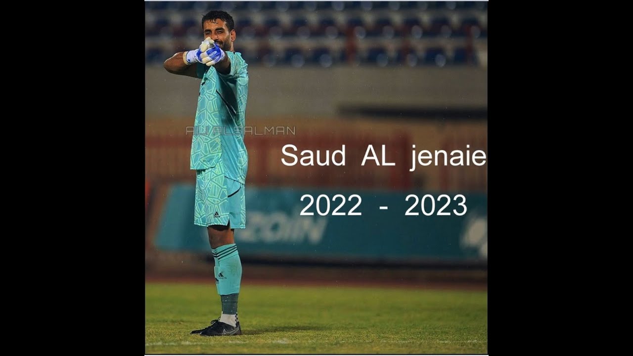 سعود الجناعي                  Saud AL jenaie           2022-2023