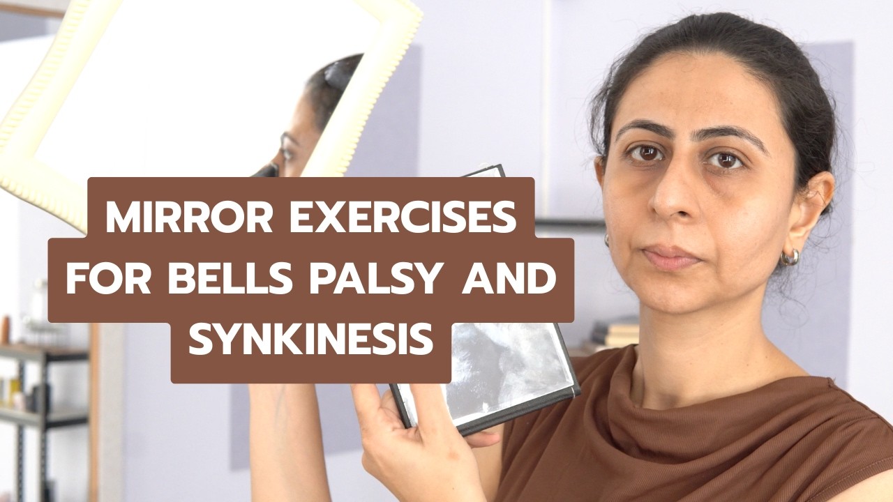 Mirror exercises for face in Bells palsy and synkinesis