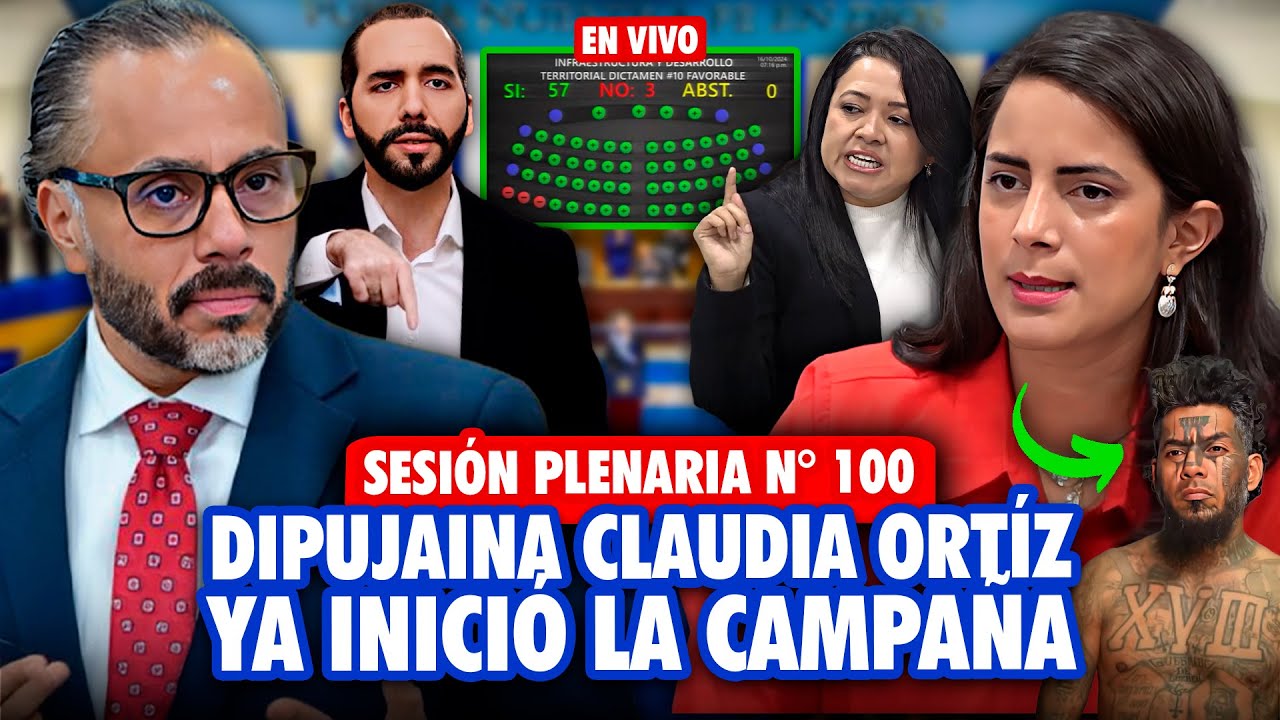🚨 Sesión Plenaria N° 100: La Dipujaina Claudia Ortíz ya inició campaña de ataque contra Nayib Bukele