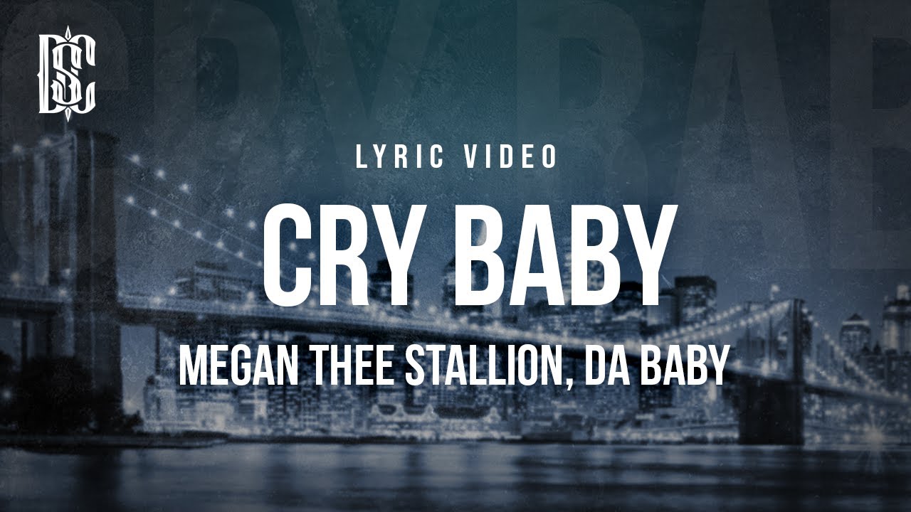 Megan Thee Stallion ft. Da Baby - Cry Baby | Lyrics