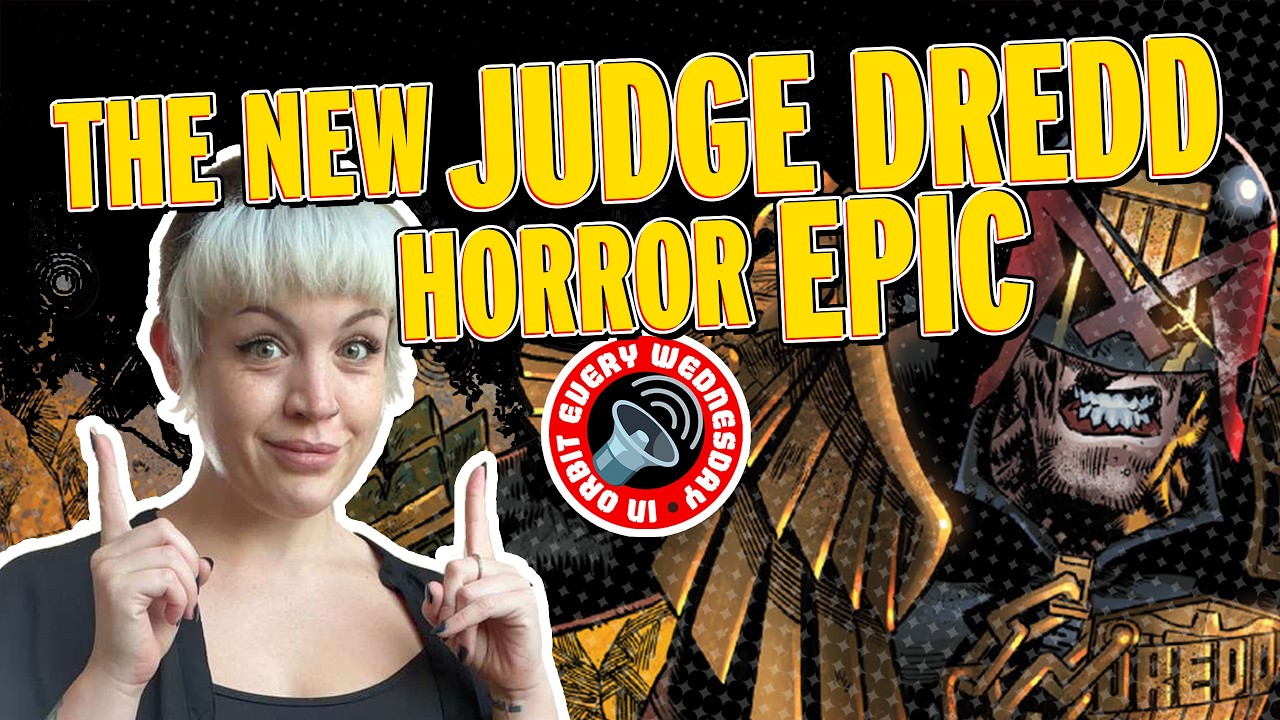 The NEW Judge Dredd horror epic! &mdash; In Orbit This Wednesday