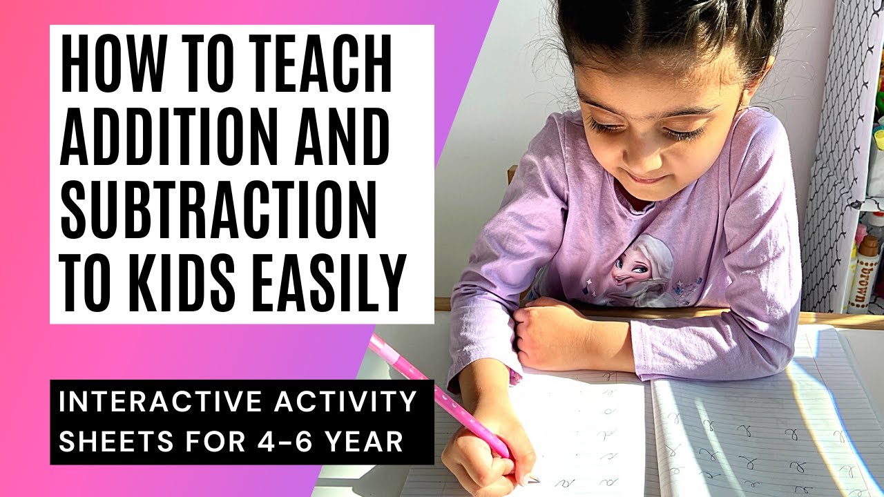 How to Teach Addition and Subtraction Easily with Interactive Activity Sheets | DIY Math Worksheets