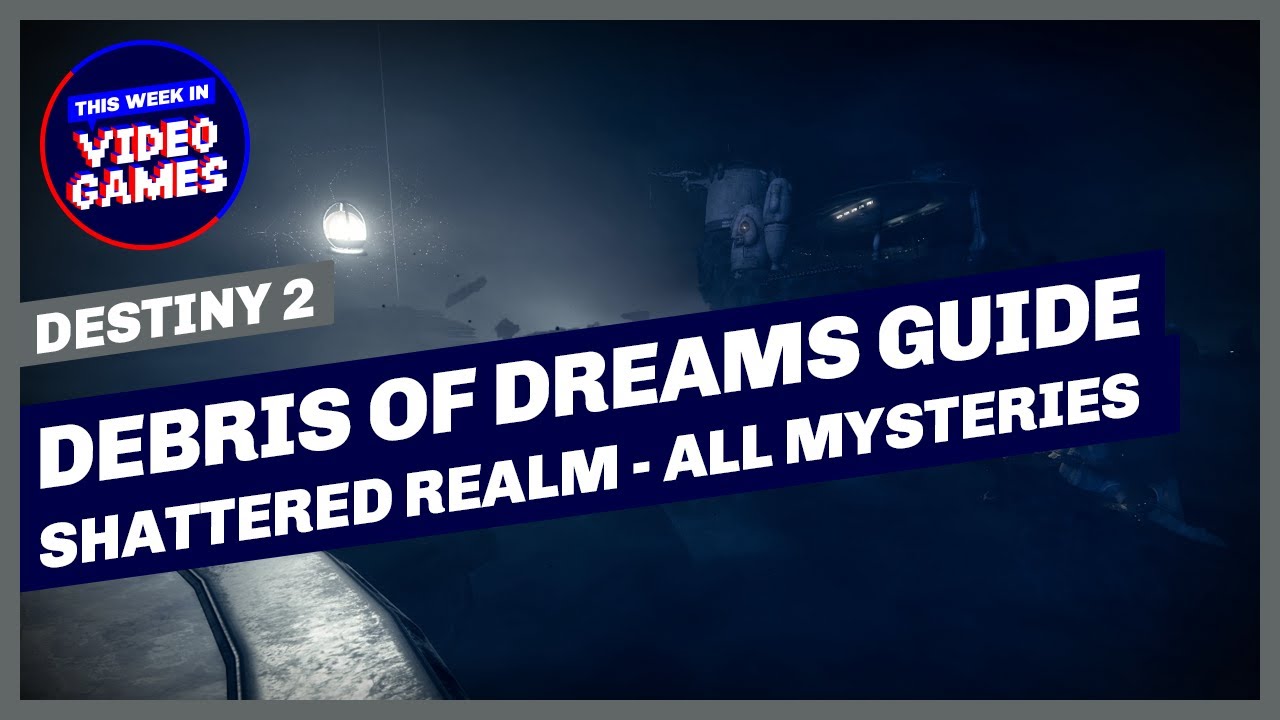 Debris of Dreams Shattered Realm Guide - Mysteries, Data Caches & Anchors in Destiny 2