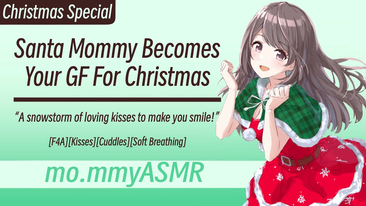 [Christmas Special] Santa Mommy Becomes Your GF For Christmas [F4A][Kisses][Cuddles][Soft Breathing]