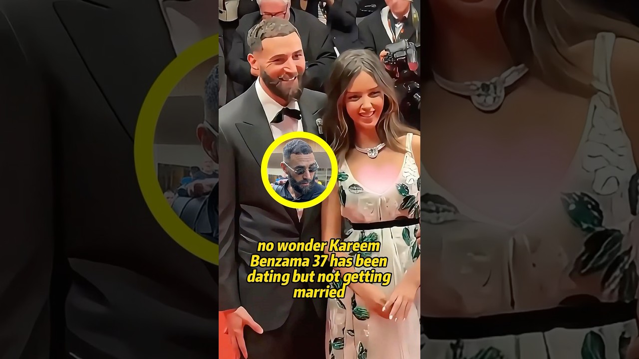 No wonder Karim Benzema, 37, has been dating but not getting married.#karimbenzema