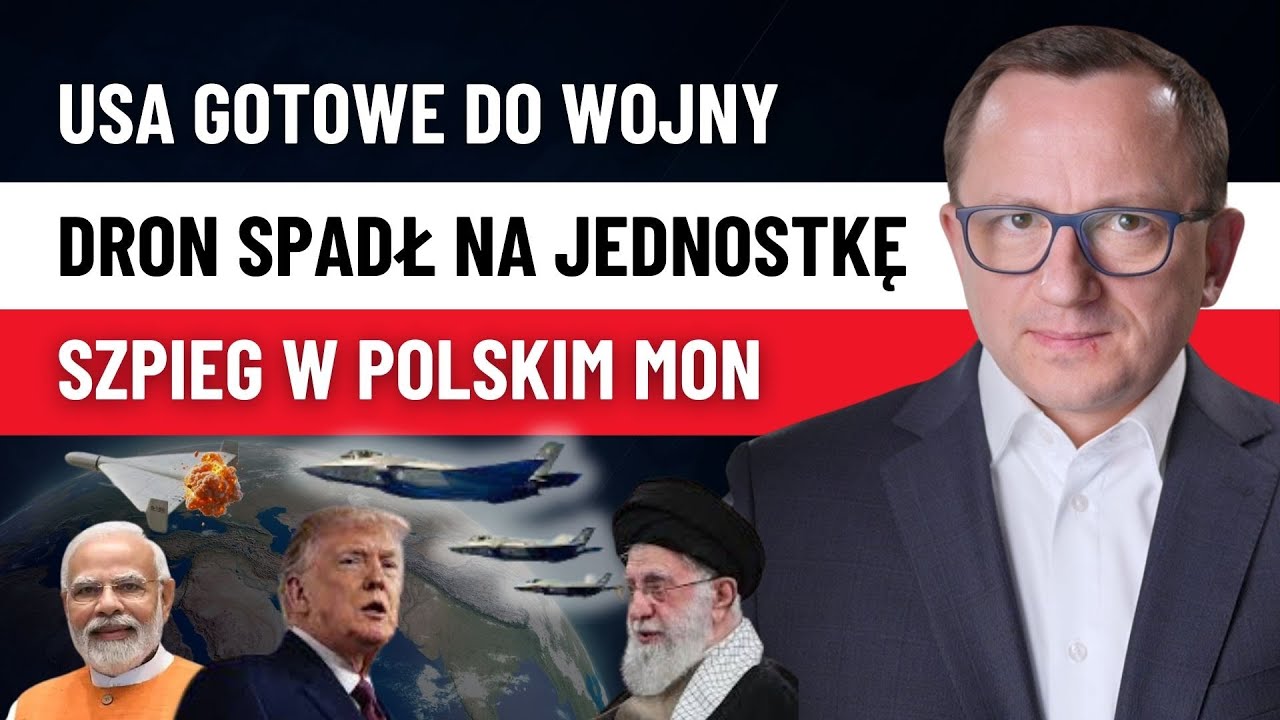 Świat w Trybie Wojennym: USA Zestrzeliły Drona Iranu, Szpieg w MON, Prezydent Zwołuje RBN!