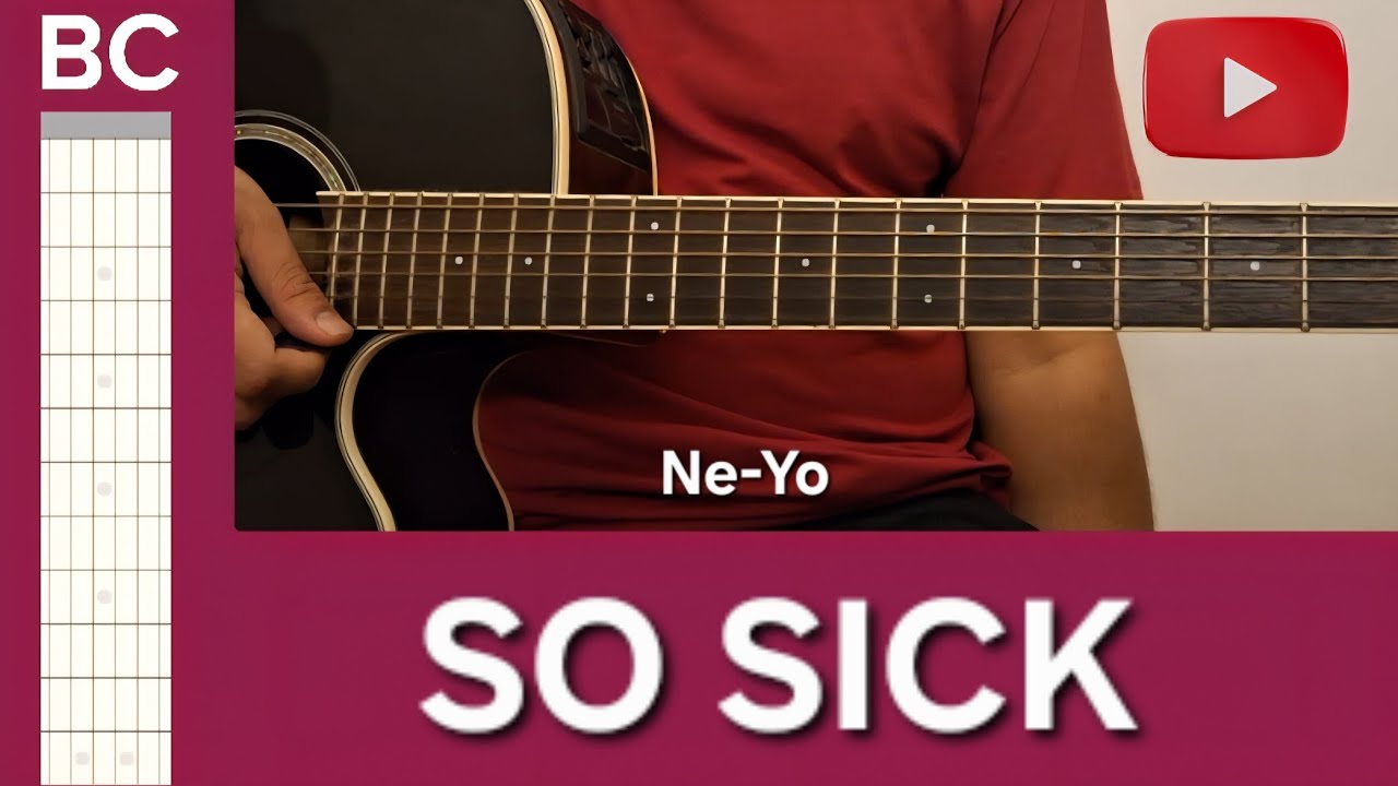 So Sick | BC Guitar Tutorial | Ne-Yo 