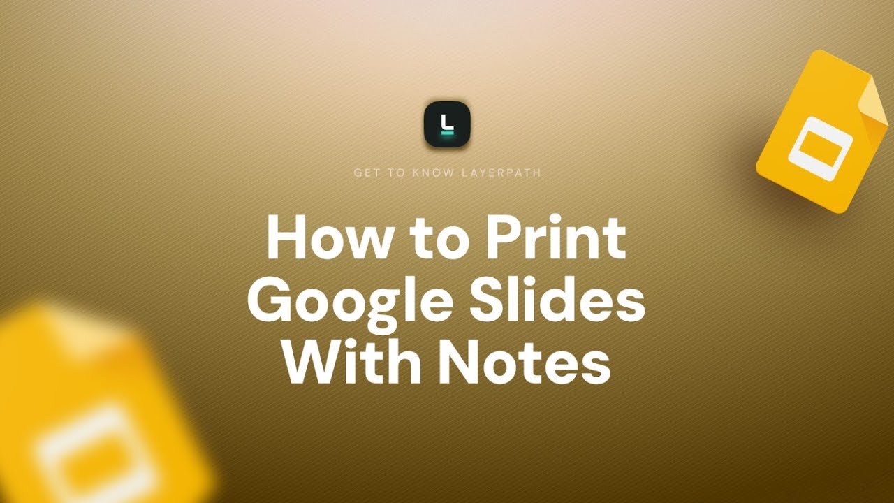 How to Print Google Slides With Notes | Step-by-Step Guide