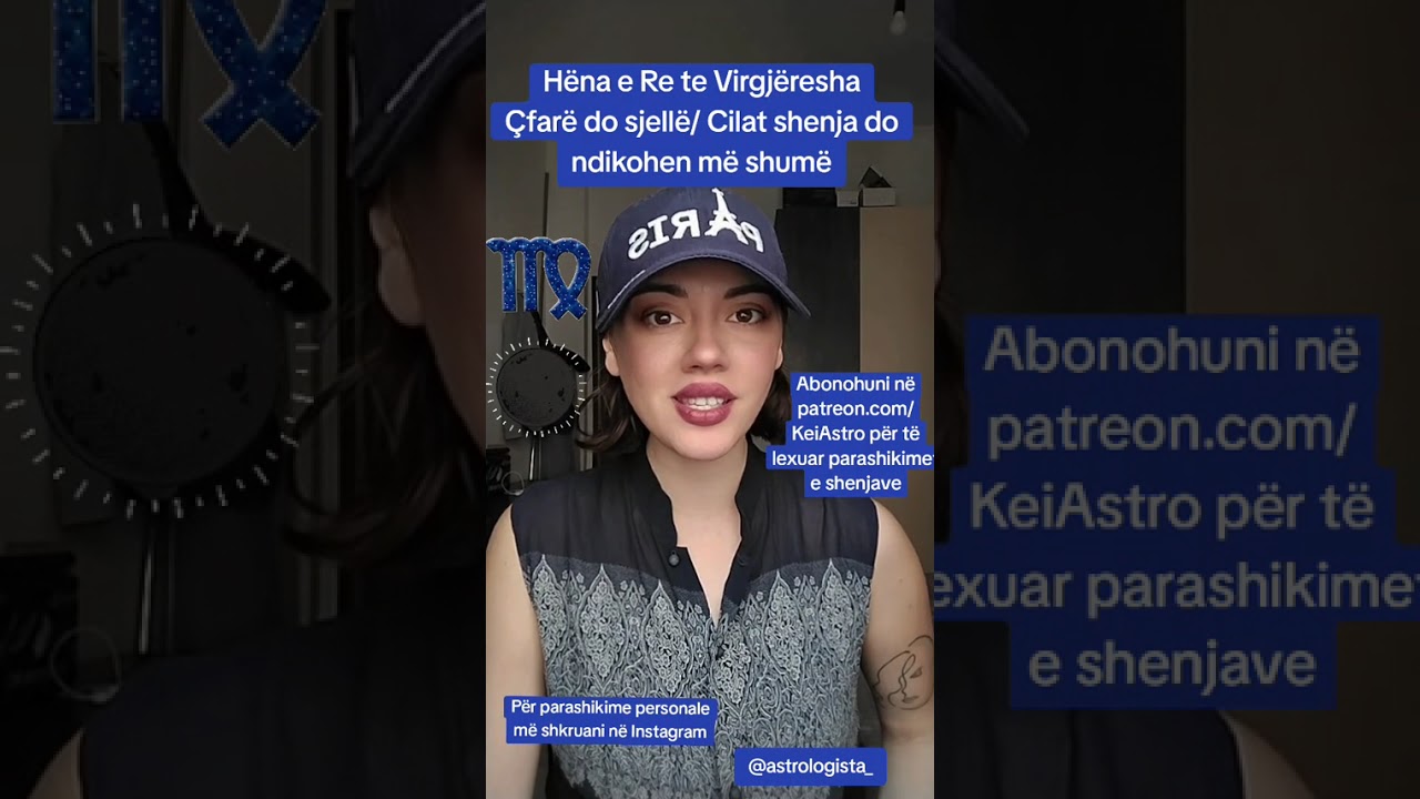 Hëna e Re te Virgjëresha- Çfarë do sjellë dhe cilat shenja do ndikohen