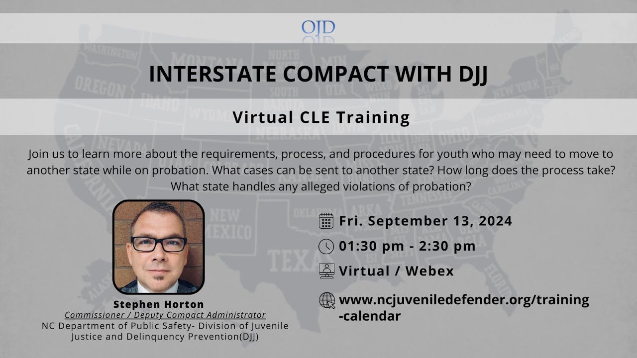 Interstate Compact with DJJ - Virtual CLE - 9-13-2024