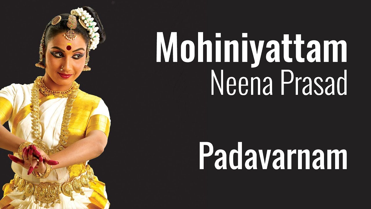 Padavarnam... | Mohiniyattam by Dr. Neena Prasad