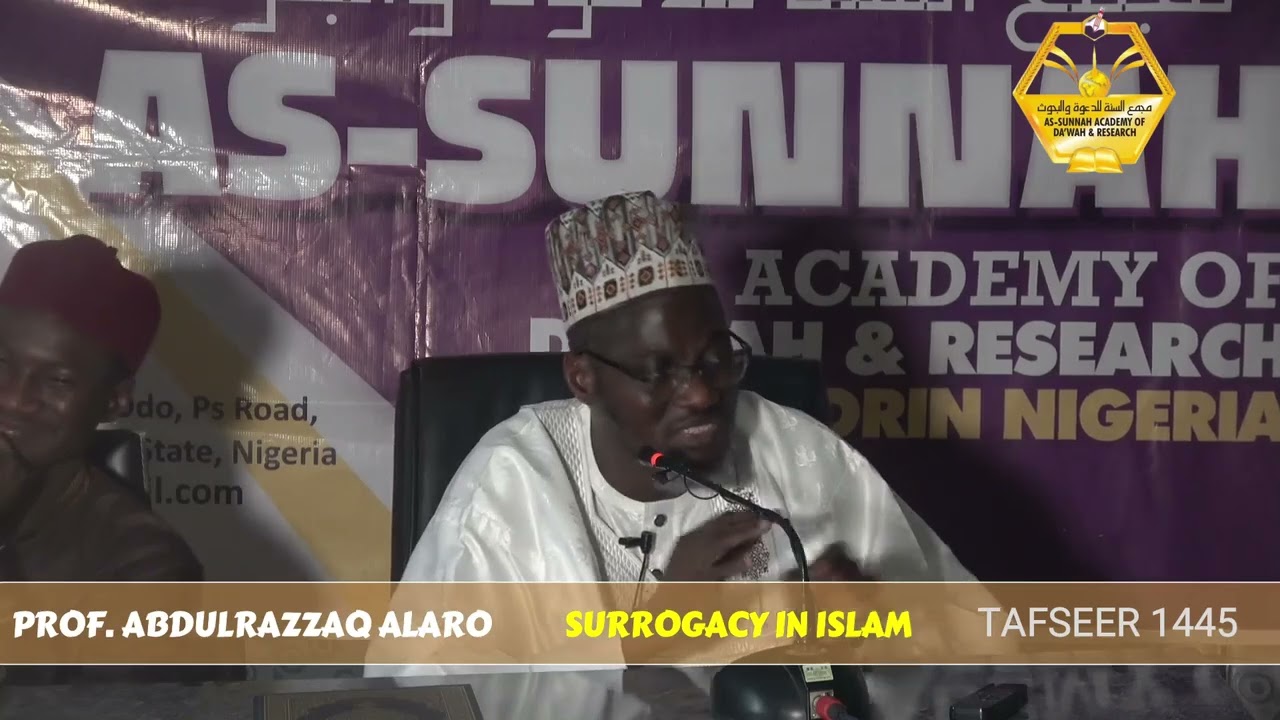 Surrogacy In Islam || PROF ALARO