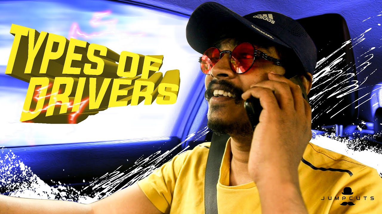 Types of car drivers - An exact scenario | Jump Cuts | Hari&Naresh