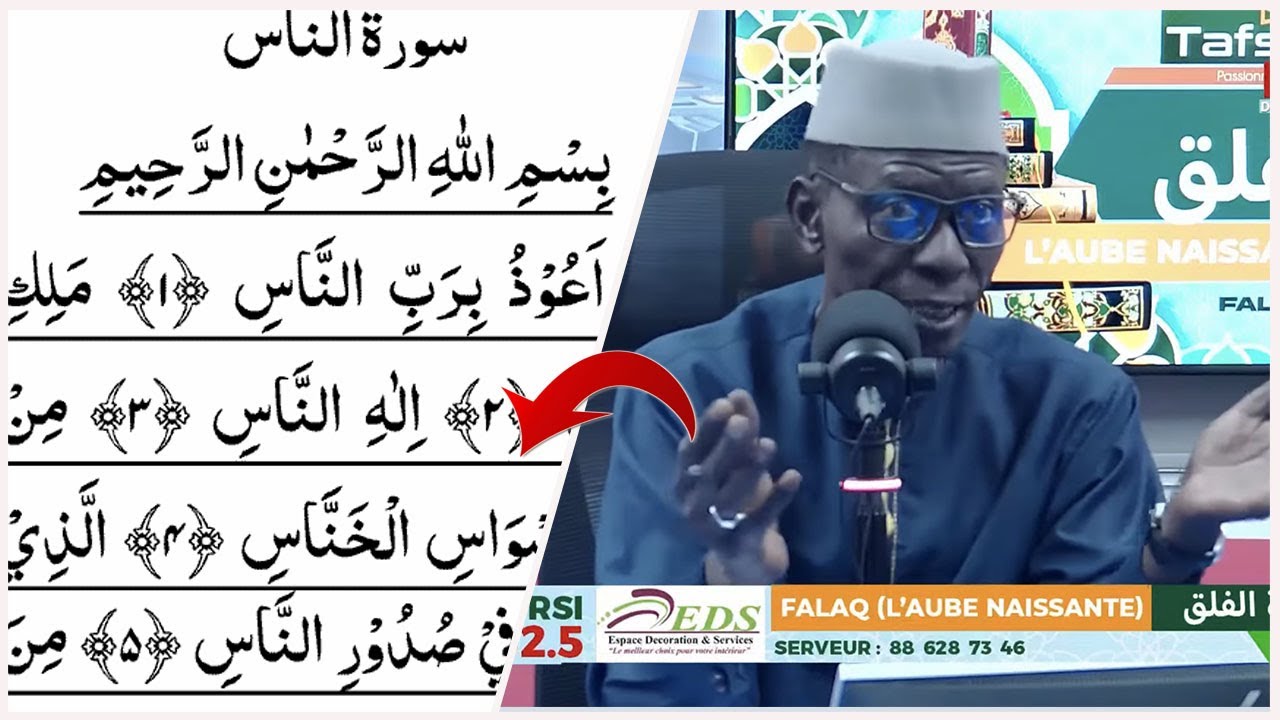 Sourate NASS (Les Hommes) (Par Oustaz Taib Soce)