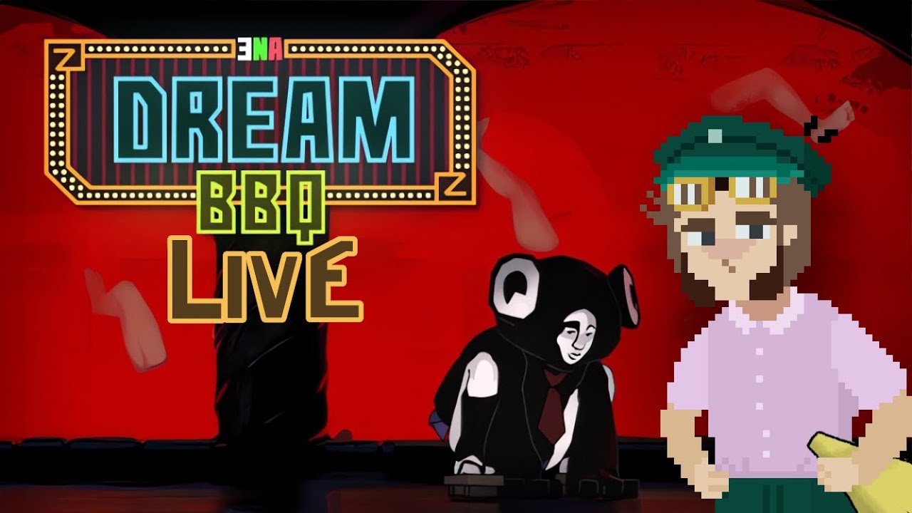 ENA: Dream BBQ LIVE | #1 | Zdaje się, że po tej grze powinienem się spodziewać wszystkiego