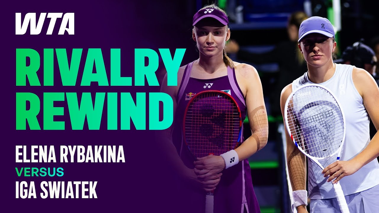 Rivalry Rewind ⏪ The Best of Iga Swiatek vs. Elena Rybakina Over the Years