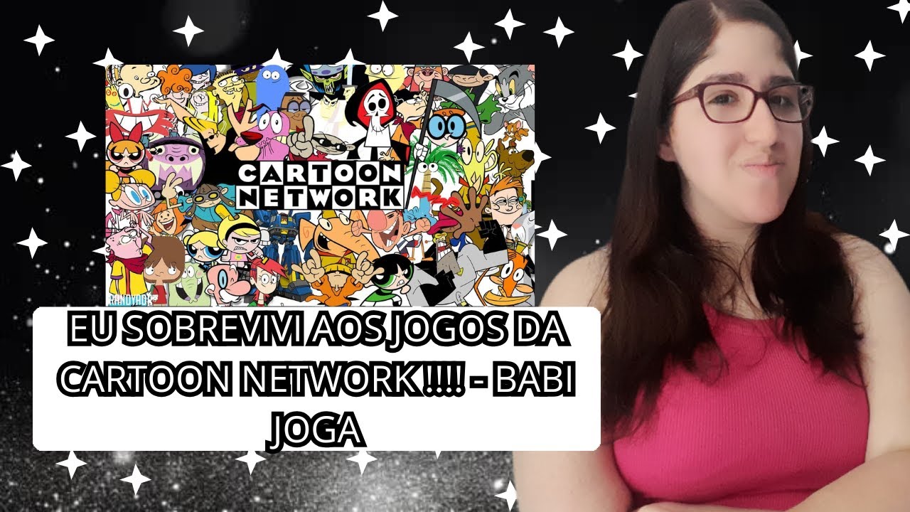 EU SOBREVIVI AOS JOGOS DA CARTOON NETWORK!!!! 📺😅🎮 - BABI JOGA