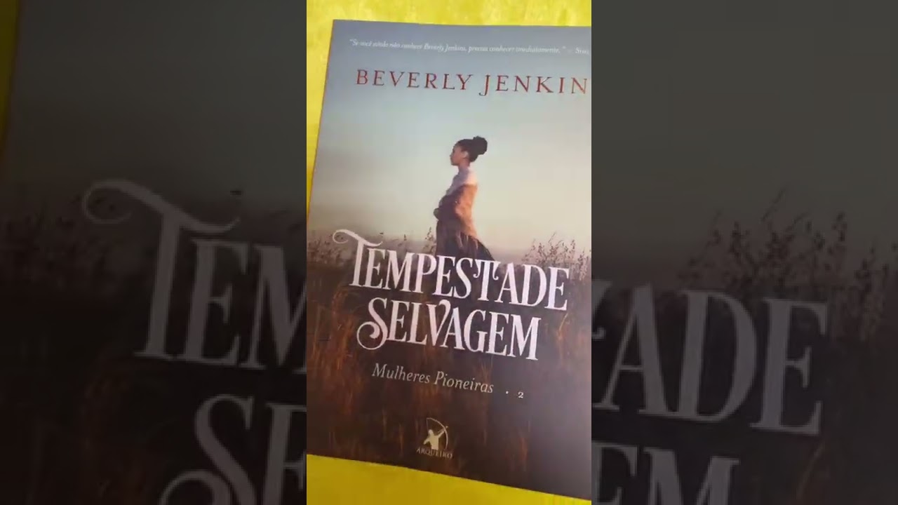 Conheça a série Mulheres Pioneiras de Beverly Jenkins! 