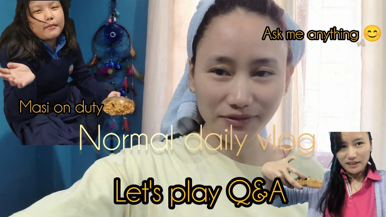 Masi on duty 😄 /a normal Day in my life/ask me what you want 😜/daily vlog Arunachal Pradesh 