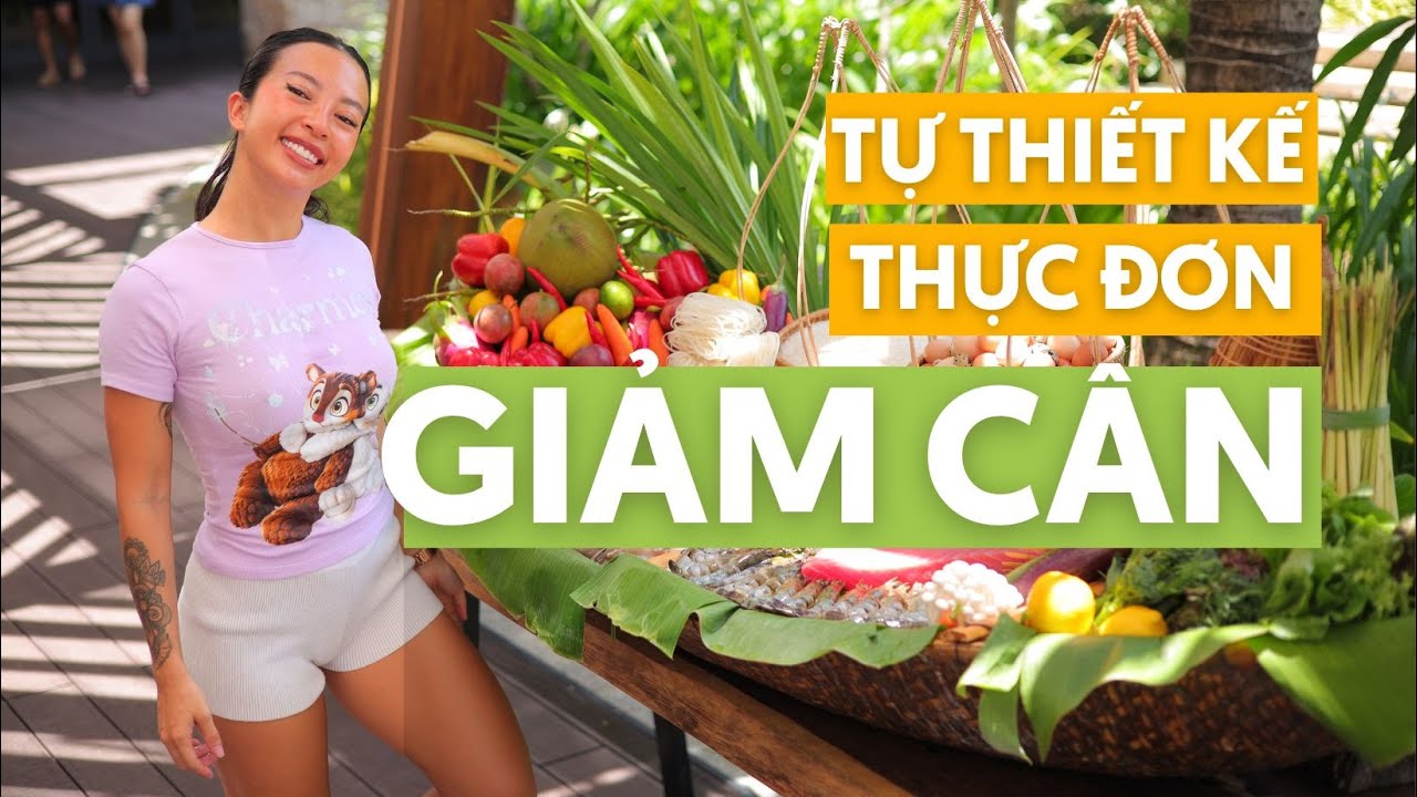 Cách tự thiết kế thực đơn giảm cân hiệu quả | Áp dụng Chat GPT