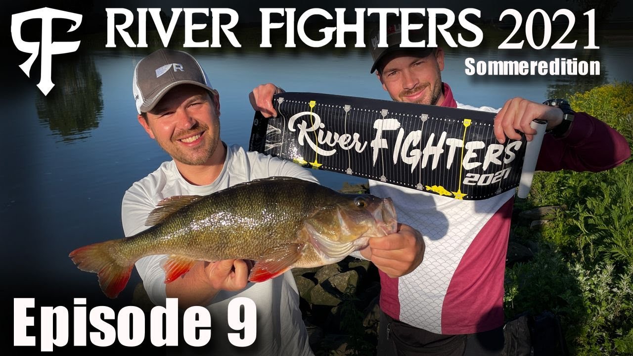 River Fighters 2021 Episode 9 | Zander, Hecht und Barsch, Fisch auf Fisch für alle Teams