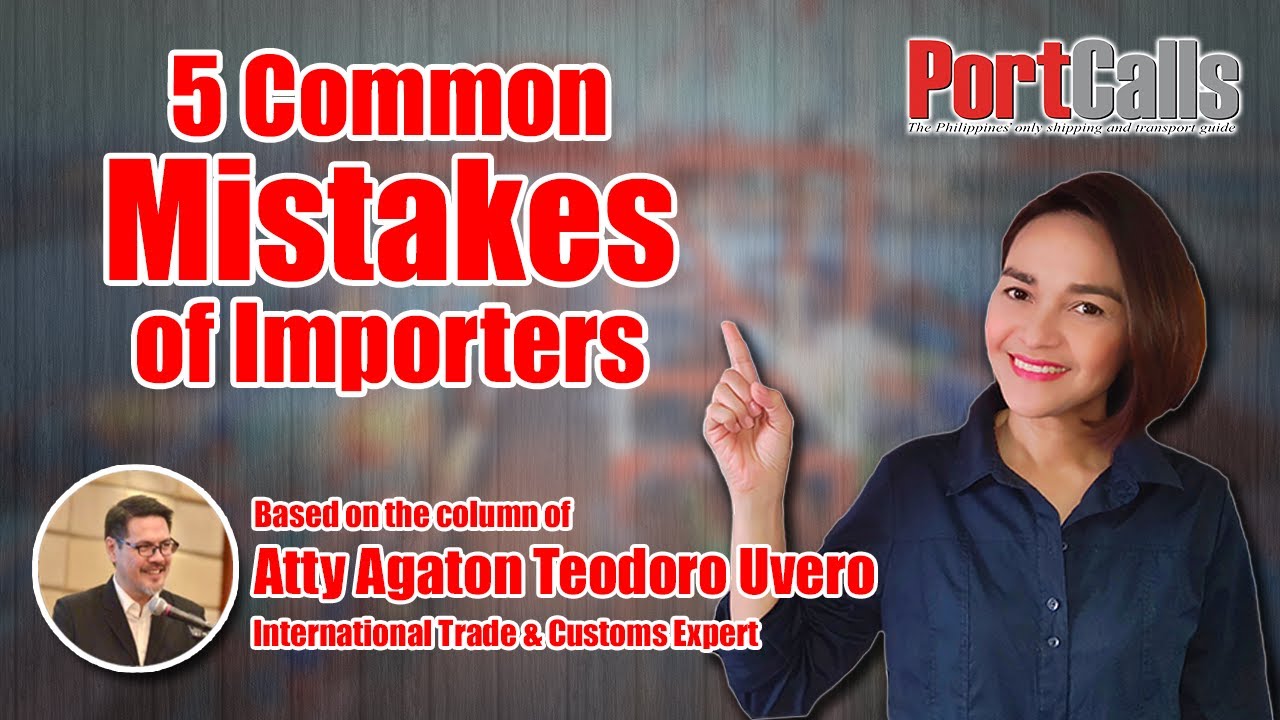 5 Common Mistakes of Importers