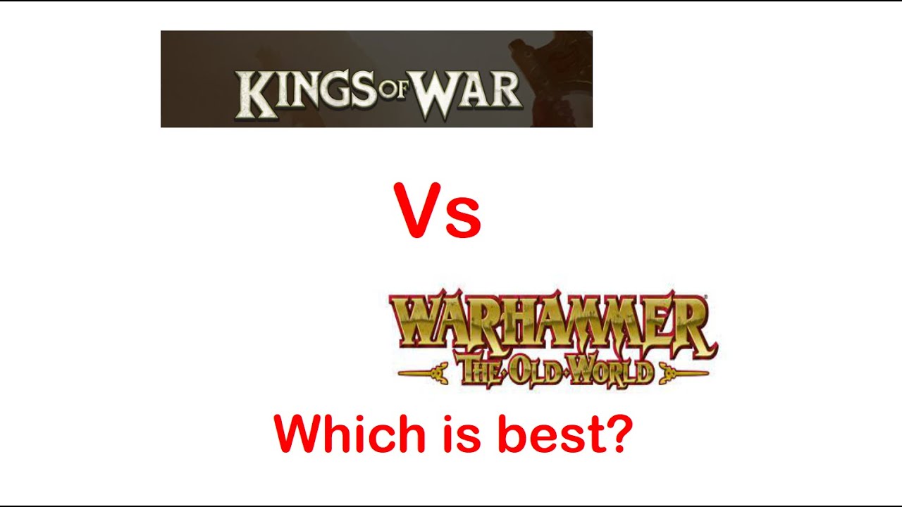 Warhammer The Old World и Kings of War: что мне нравится больше и почему?