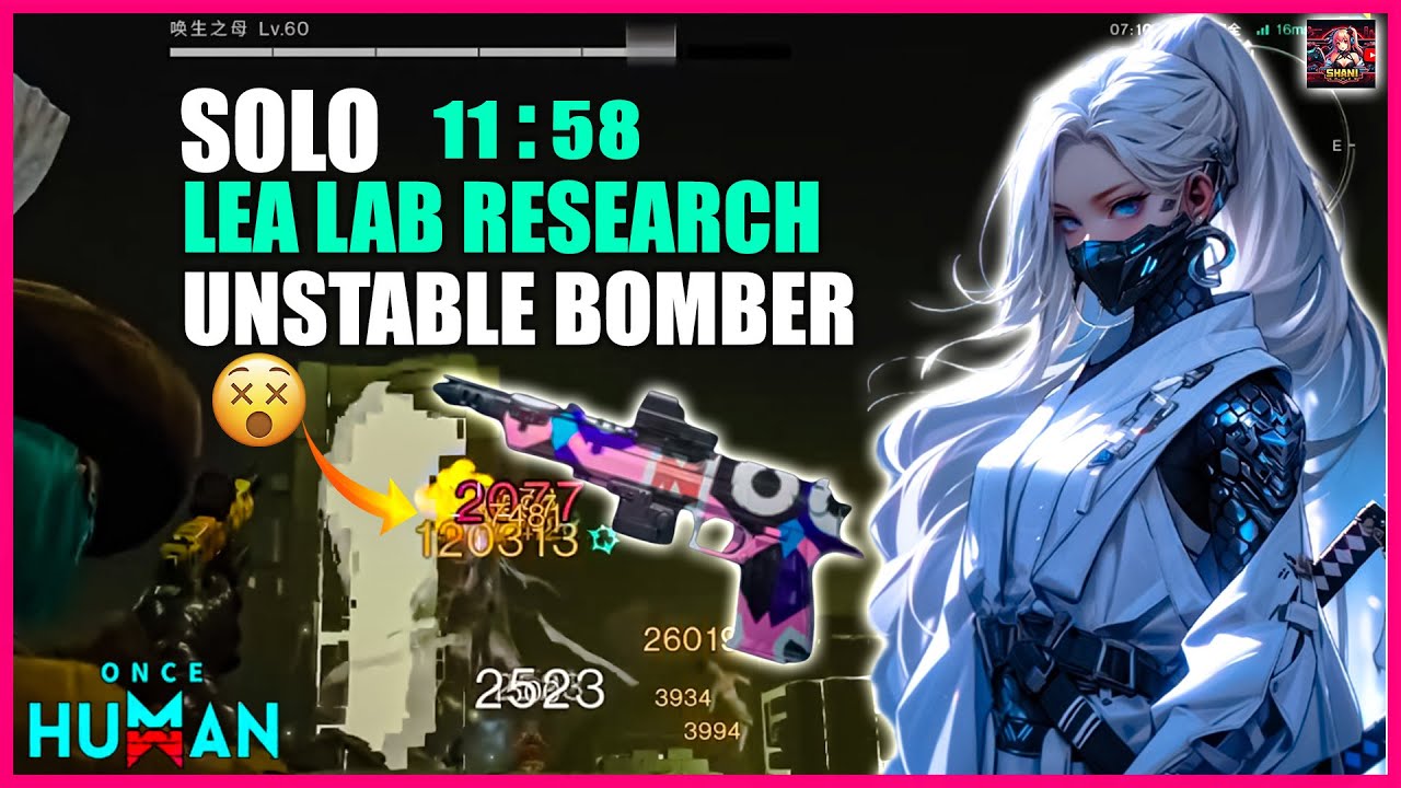 ONCE HUMAN SOLO LEA RESREACH LAB DE 50 JAWS BUILD CRIT HIT 200K 🤬UNSTABLE BOMBER