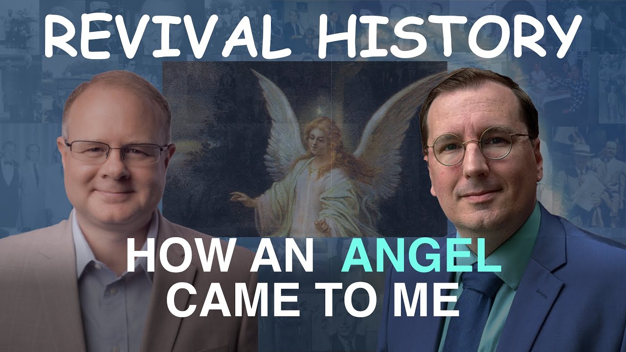 How An Angel Came To Me - Episode 12 Branham Historical Research Podcast