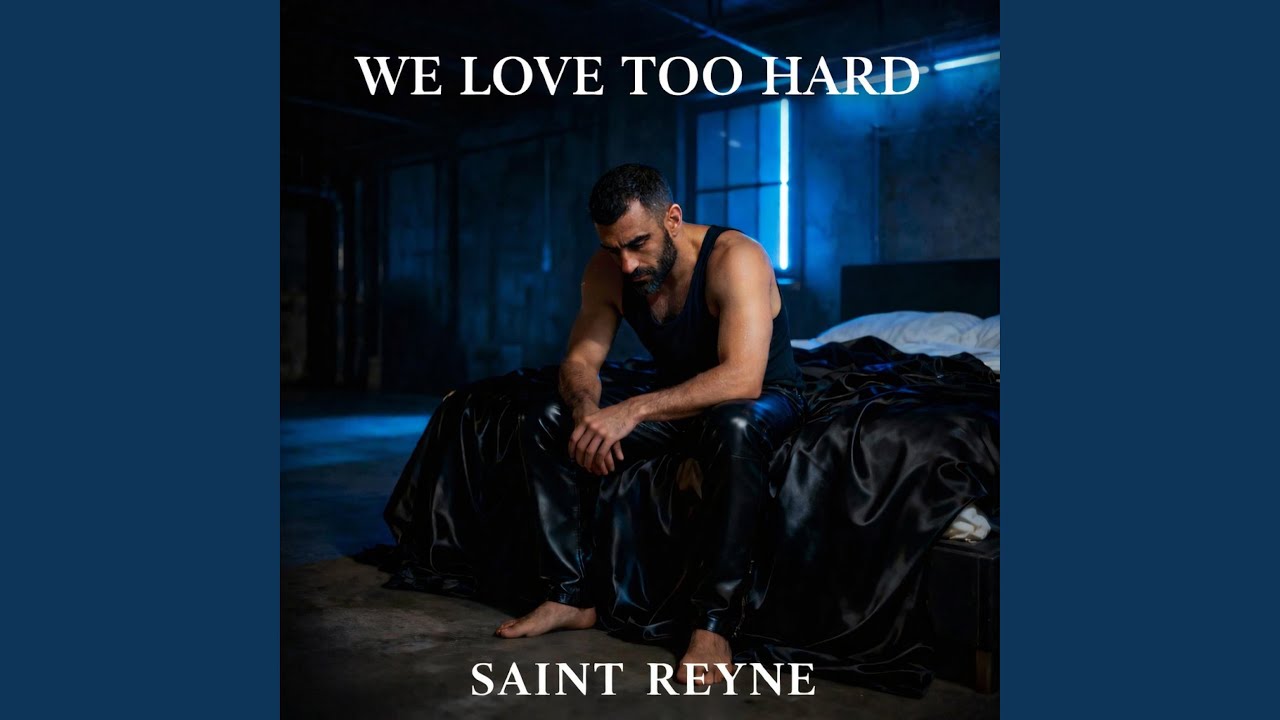 We Love Too Hard