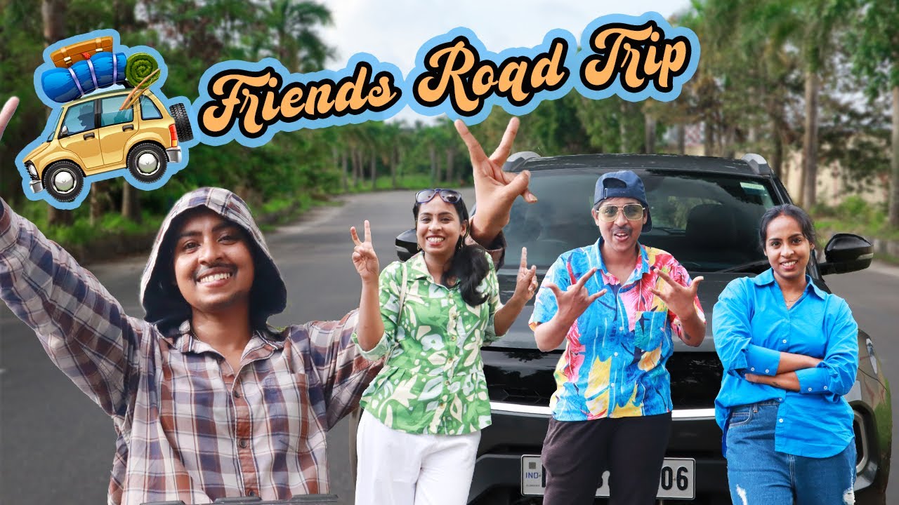 Friends Road Trip | Simply Silly Things