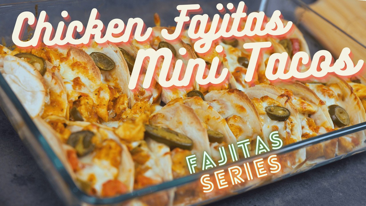 Chicken Fajitas Mini Tacos Recipe | La recette de Mini Tacos au Poulet Fajitas