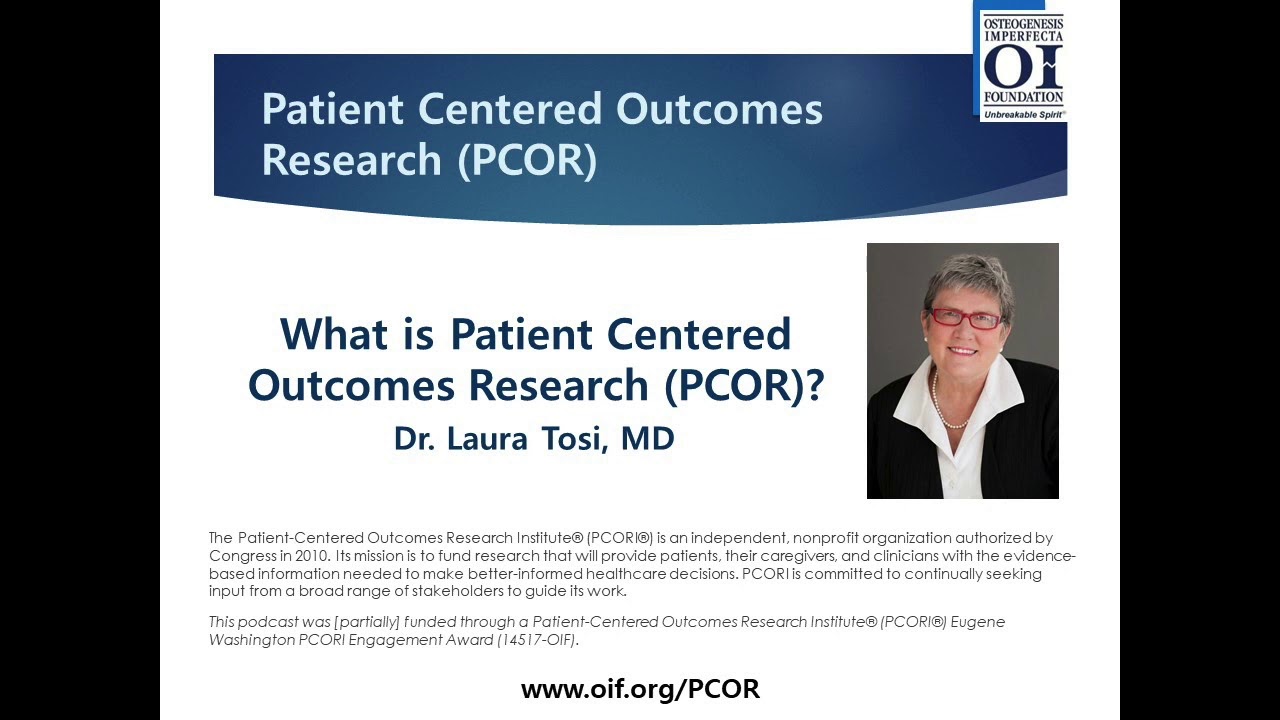 What is Patient-Centered Outcomes Research?