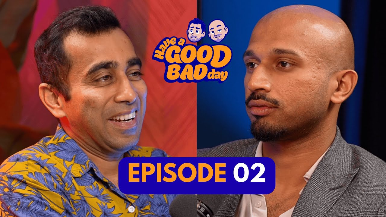 Sundeep and Anand | HAVE A GOOD BAD DAY EPISODE 2