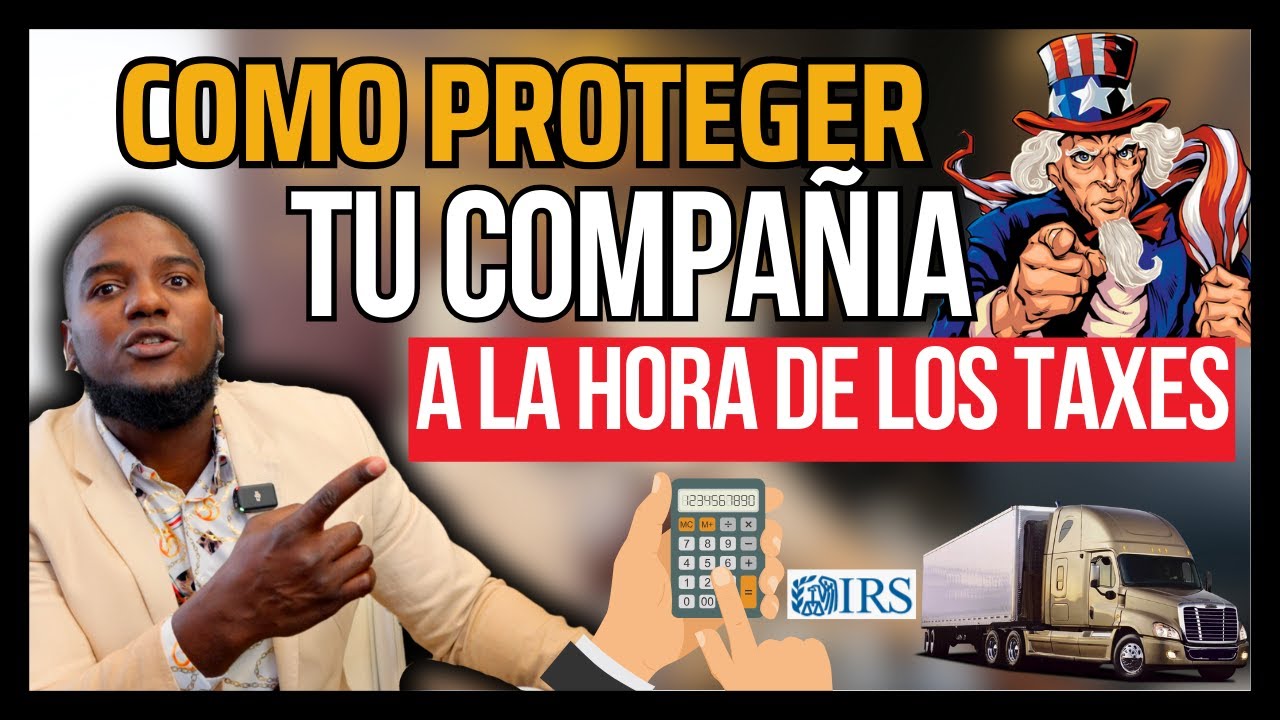 PORQUE MUCHOS CAMIONEROS ESTAN EN ROJO CON "EL TIO SAM"  (IRS)