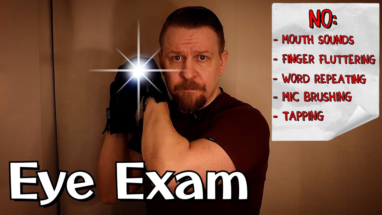 #22: ASMR: Eye Exam (Cranial Nerve)