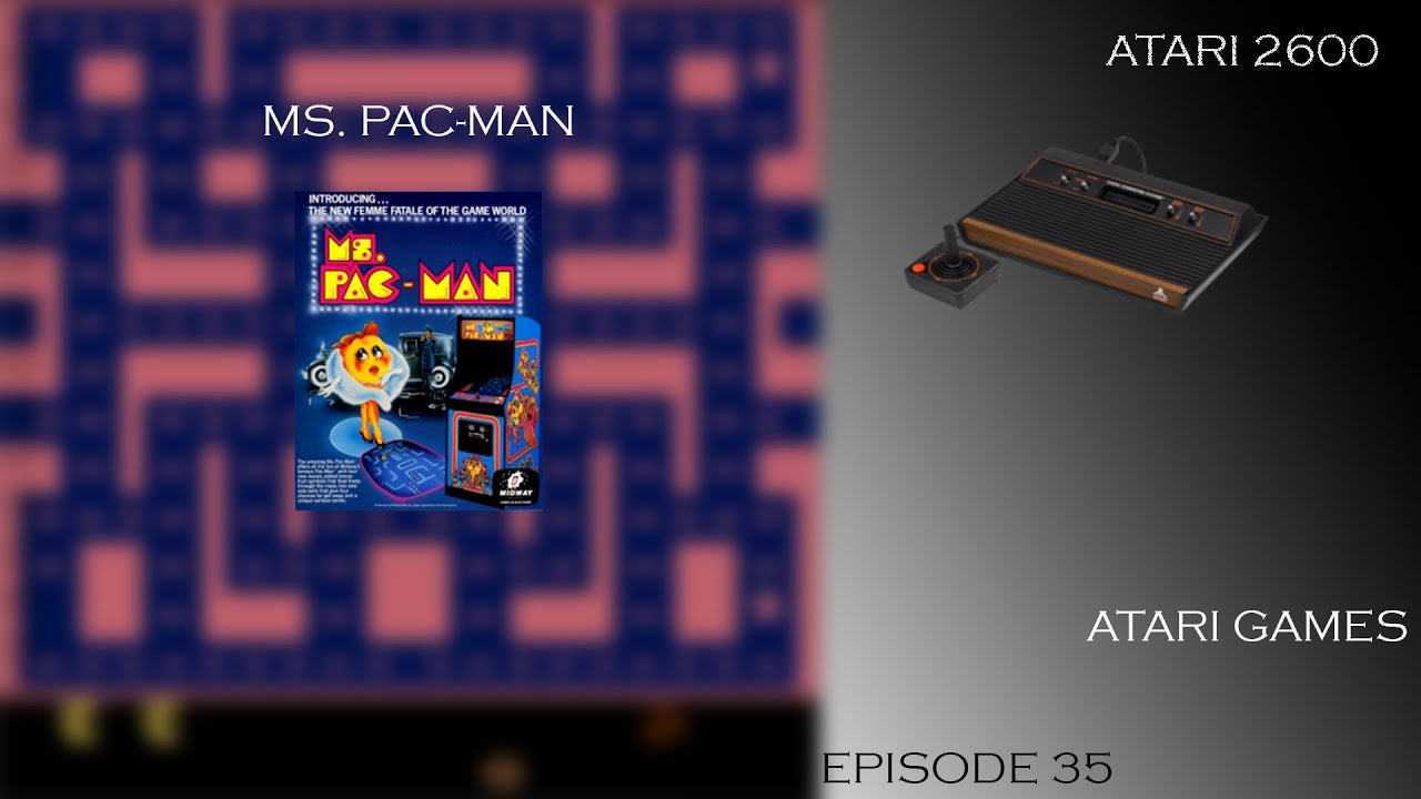 LETS PLAY MS. PAC-MAN ON ATARI 2600