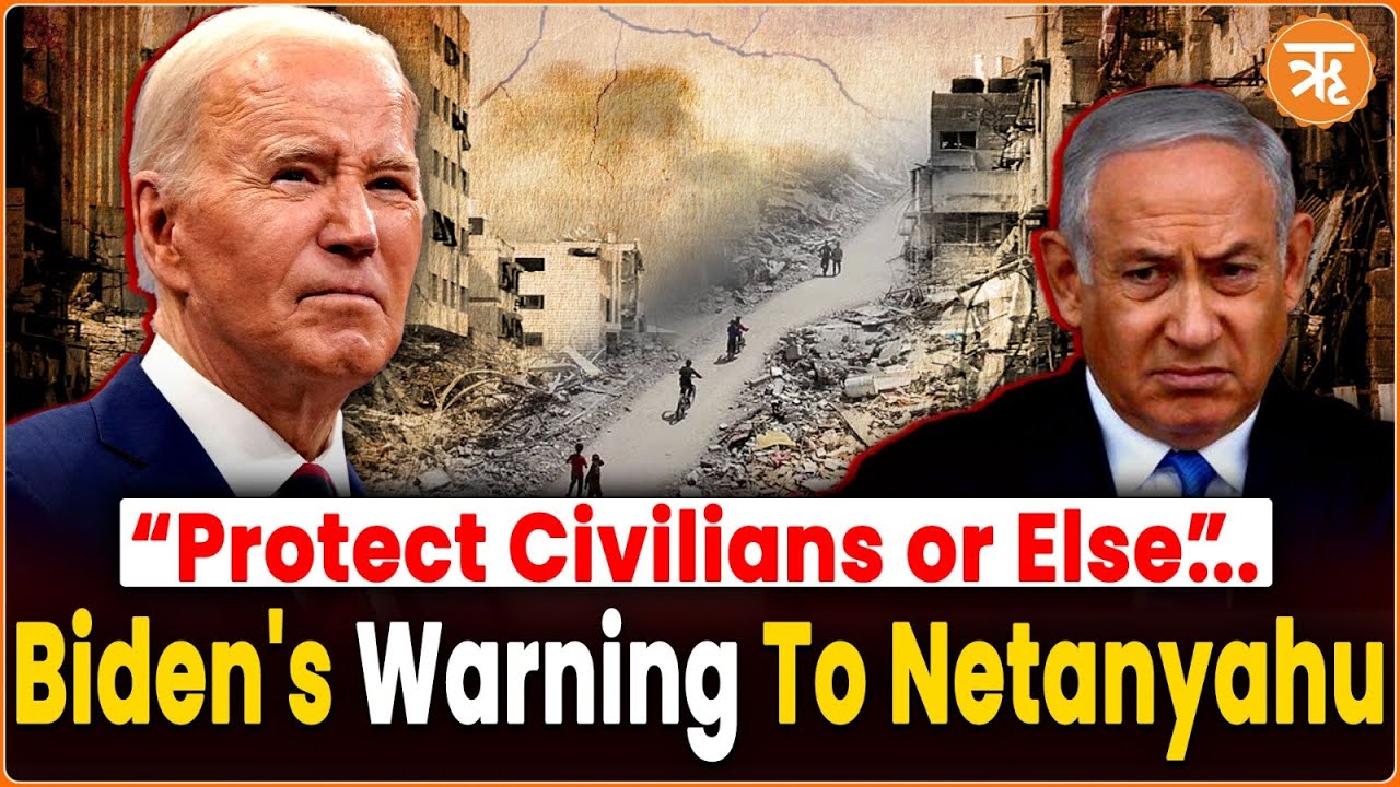 Joe Biden Gives Ultimatum to Benjamin Netanyahu | Directs to Act Now or Warns of US Policy Change