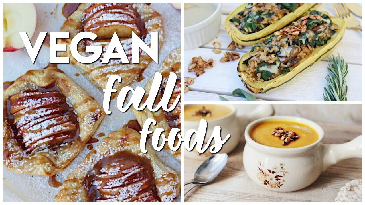 Fall Inspired Recipes ( VEGAN + DELICIOUS )
