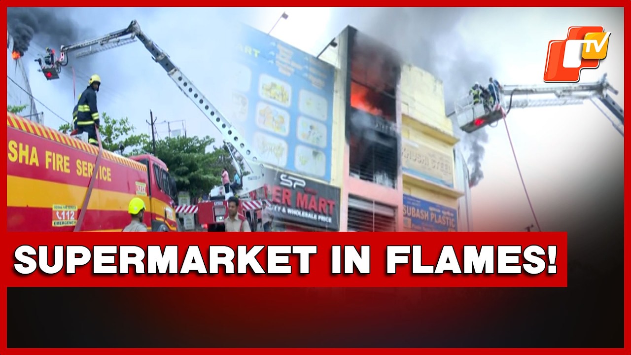 Massive Fire At Dhauli Lingipur Supermarket; Blaze Rages For 6 Hours