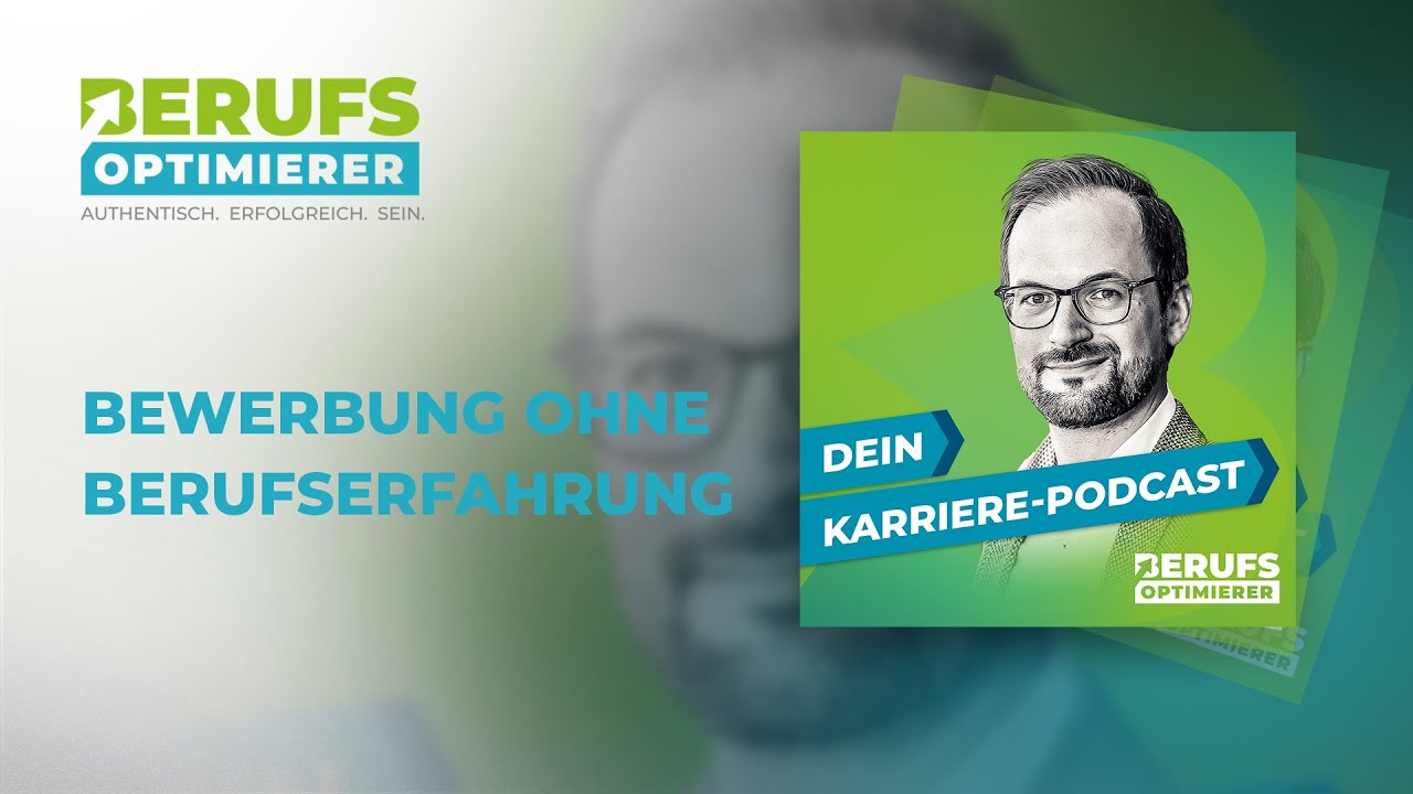 Bewerbung ohne Berufserfahrung - 4 Tipps