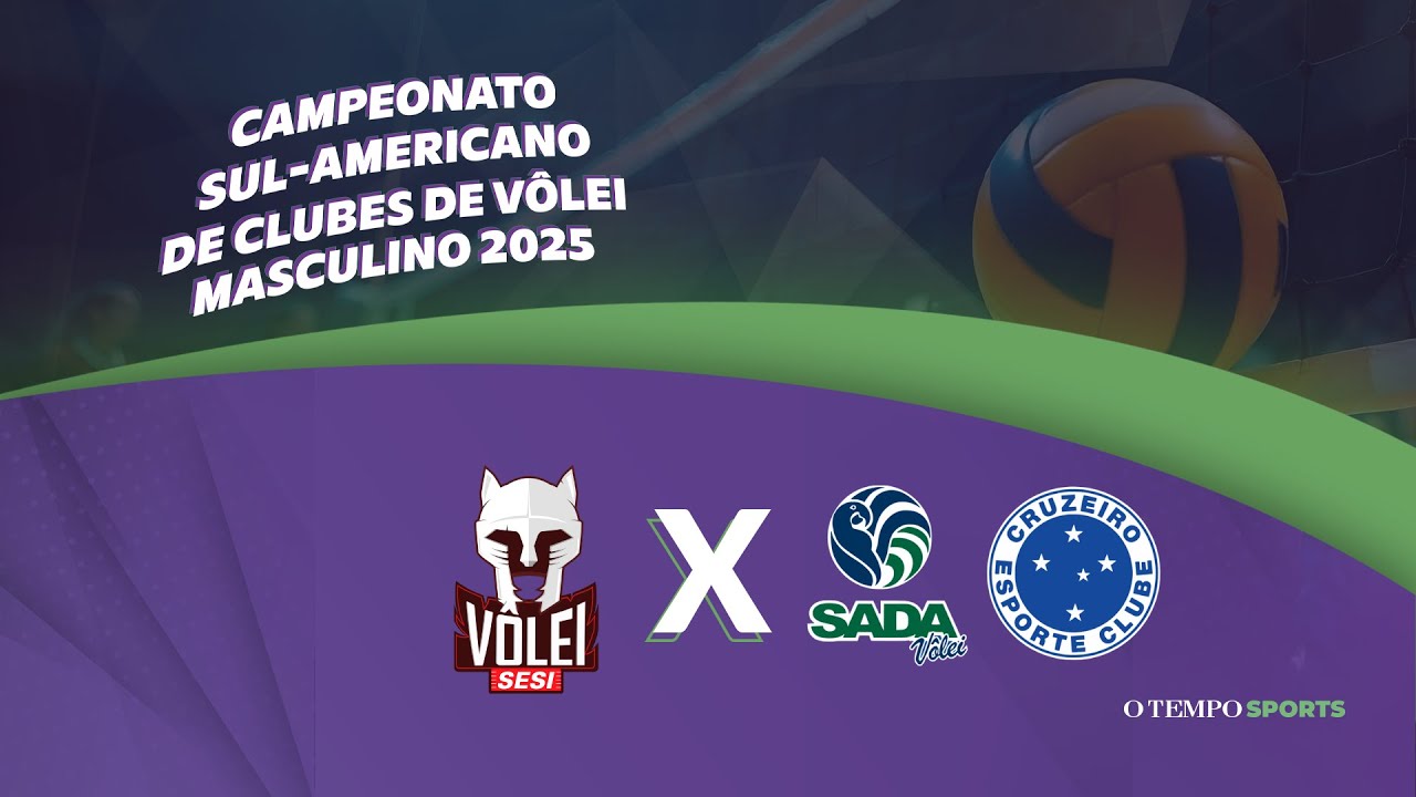 SESI BAURU X SADA CRUZEIRO - AO VIVO E COM IMAGENS - SUL-AMERICANO DE CLUBES DE VÔLEI