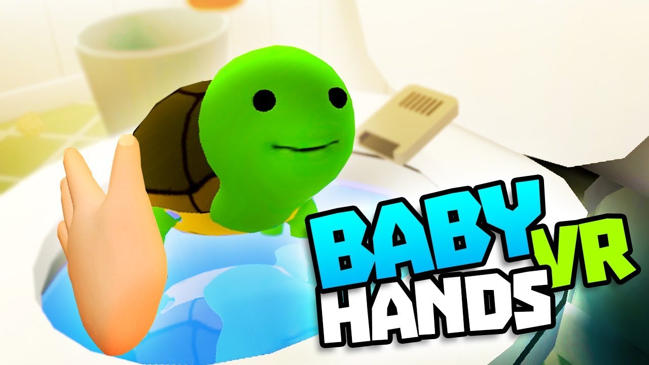 BABY FLUSHES PET TURTLE DOWN THE TOILET - Baby Hands VR Gameplay - VR HTC Vive Gameplay